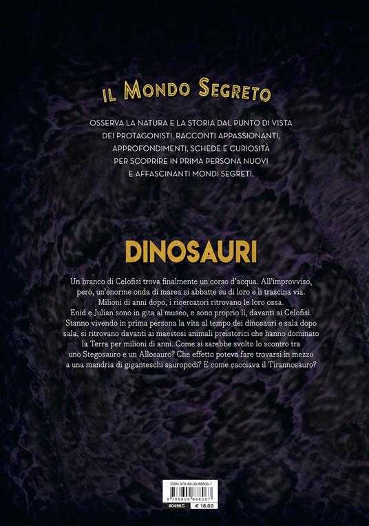 LaFeltrinelli Il Mondo Segreto Dei Dinosauri. Sulle Tracce Dei Giganti Estinti