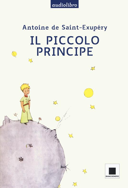 LaFeltrinelli Il Piccolo Principe. Ediz. ad alta leggibilità letto da Giulio Scarpati. Con audiolibro
