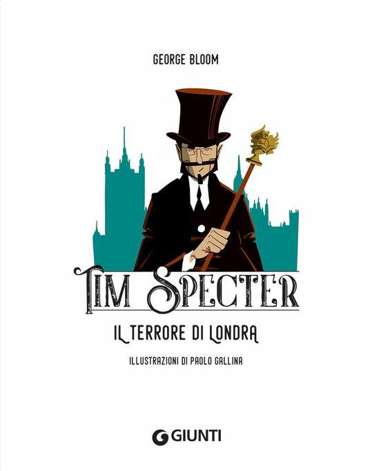 LaFeltrinelli Il Terrore Di Londra. Tim Specter. Vol. 3