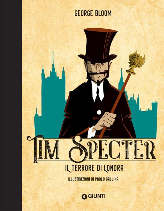 LaFeltrinelli Il Terrore Di Londra. Tim Specter. Vol. 3