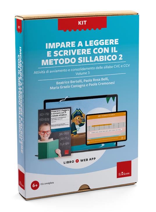 LaFeltrinelli Imparare a leggere e scrivere con il metodo sillabico 2. Con web app. Vol. 3: Attività di avviamento e consolidamento delle sillabe CVC e CCV