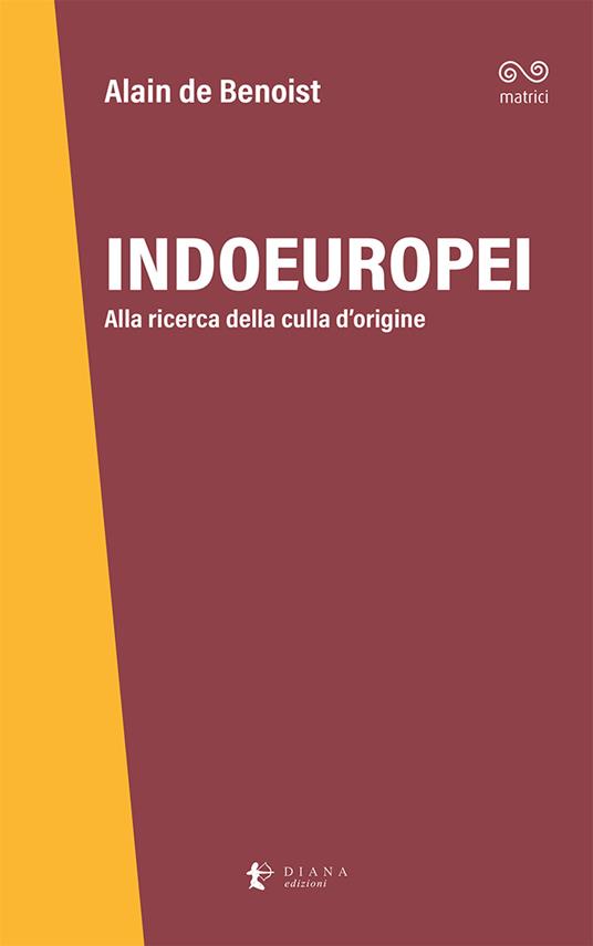 LaFeltrinelli Indoeuropei. Alla ricerca della culla d'origine