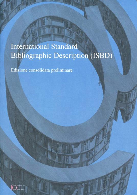 LaFeltrinelli International standard bibliographic description. Ediz. italiana