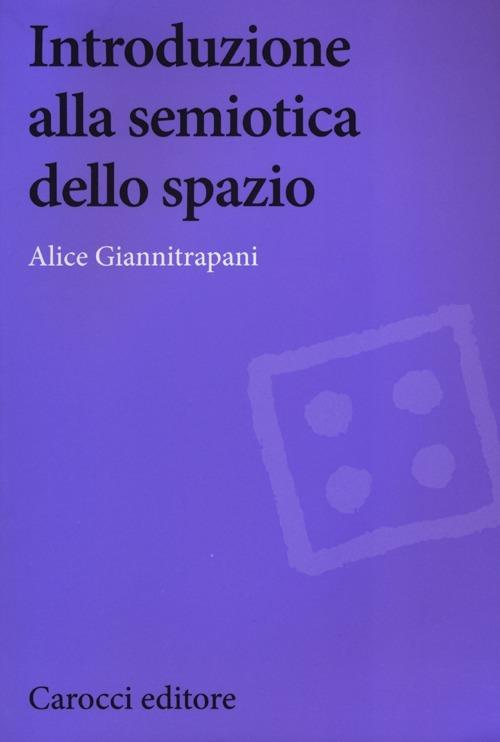 LaFeltrinelli Introduzione alla semiotica dello spazio