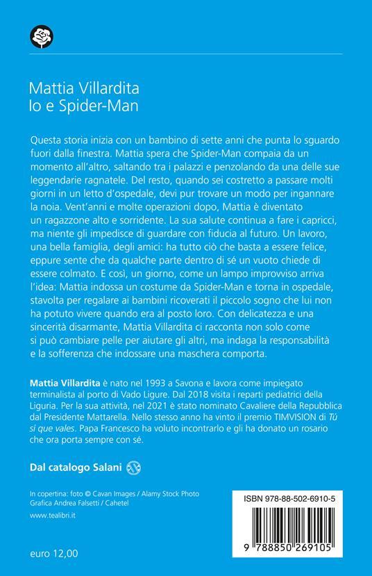 LaFeltrinelli Io E Spider-Man. Storia Vera Di Un Supereroe Normale