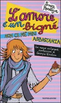 LaFeltrinelli L'amore è un bigné non ce n'è mai abbastanza