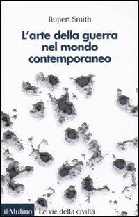 LaFeltrinelli L'arte della guerra nel mondo contemporaneo