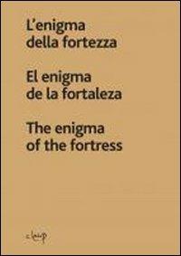 LaFeltrinelli L' enigma della fortezza. Ediz. italiana spagnola e inglese