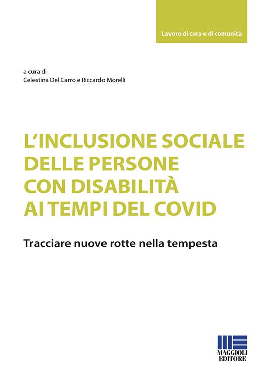 LaFeltrinelli L'inclusione sociale delle persone con disabilità ai tempi del Covid