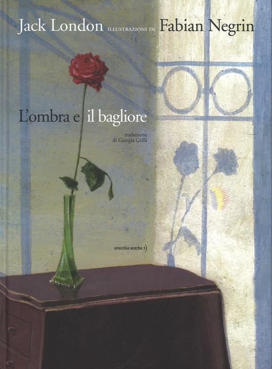 LaFeltrinelli L'ombra E Il Bagliore Da Jack London. Ediz. A Colori