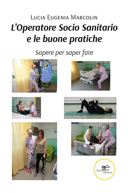 LaFeltrinelli L'operatore socio sanitario e le buone pratiche