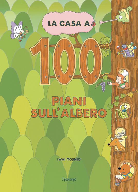 LaFeltrinelli La casa a 100 piani sull'albero. Libri per piccoli. Ediz. illustrata