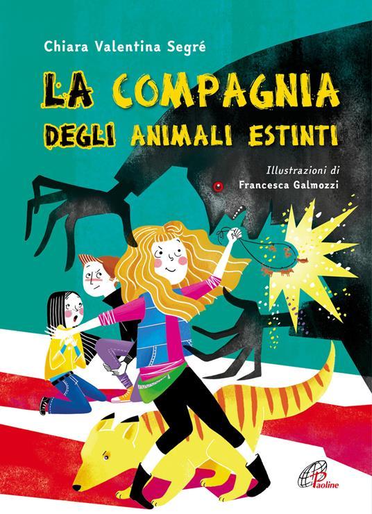 LaFeltrinelli La compagnia degli animali estinti. Ediz. illustrata