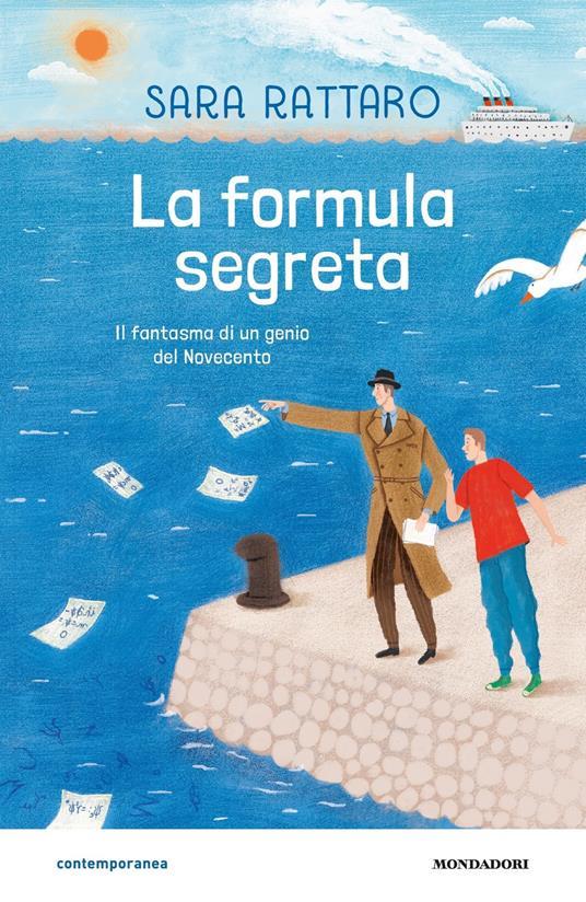 LaFeltrinelli La formula segreta. Il fantasma di un genio del Novecento