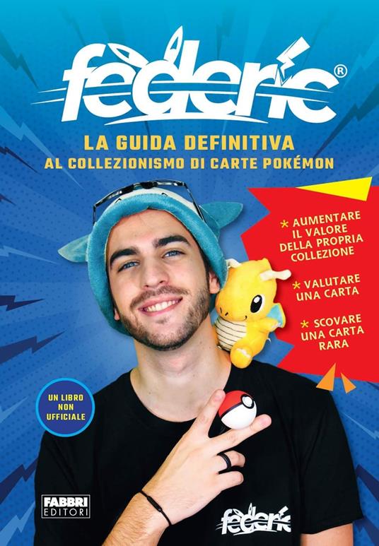 LaFeltrinelli La guida definitiva al collezionismo di carte Pokémon