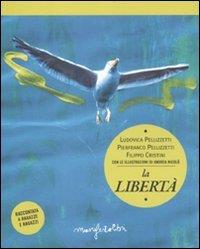 LaFeltrinelli La libertà raccontata a ragazze e ragazzi