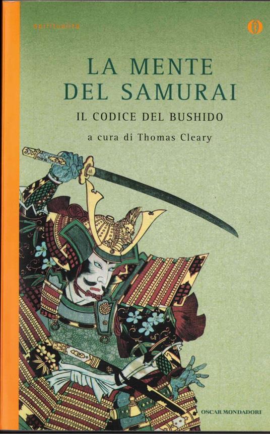 LaFeltrinelli La mente del samurai. Il codice del Bushido