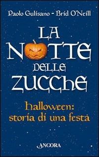 LaFeltrinelli La notte delle zucche. La festa di Halloween
