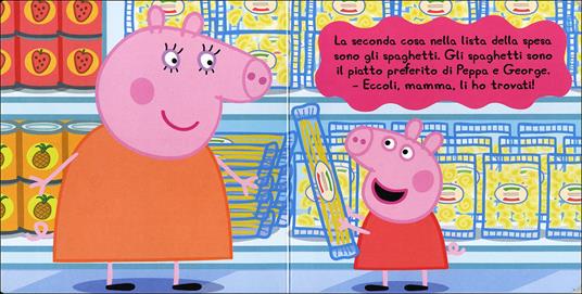 LaFeltrinelli La Spesa. Peppa Pig. Hip Hip Urrà Per Peppa Ediz. Illustrata