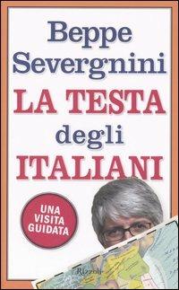 LaFeltrinelli La testa degli italiani. Una visita guidata