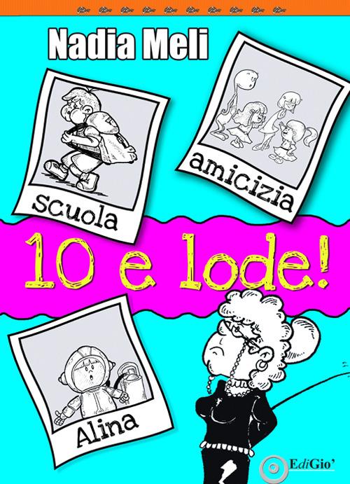 LaFeltrinelli 10 e lode