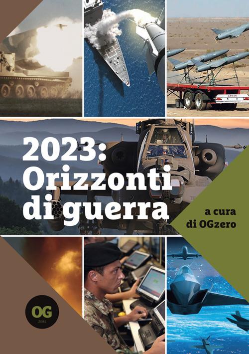 LaFeltrinelli 2023: orizzonti di guerra