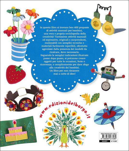 LaFeltrinelli 400 Attività Creative Per Bambini