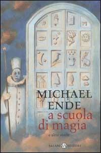 LaFeltrinelli A scuola di magia. E altre storie