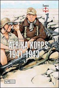 LaFeltrinelli Afrika Korps 1941-1943
