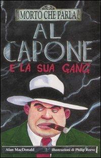 LaFeltrinelli Al Capone e la sua gang