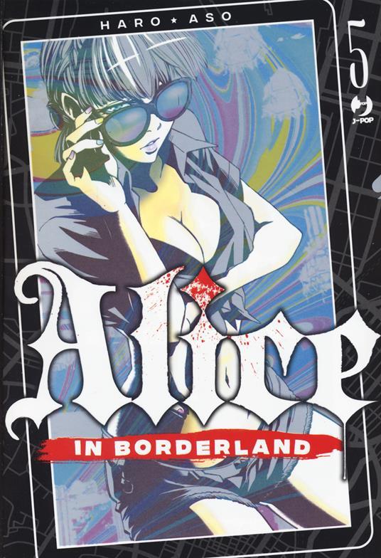 LaFeltrinelli Alice in borderland. Vol. 5