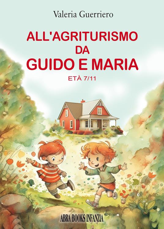 LaFeltrinelli All'agriturismo da Guido e Maria