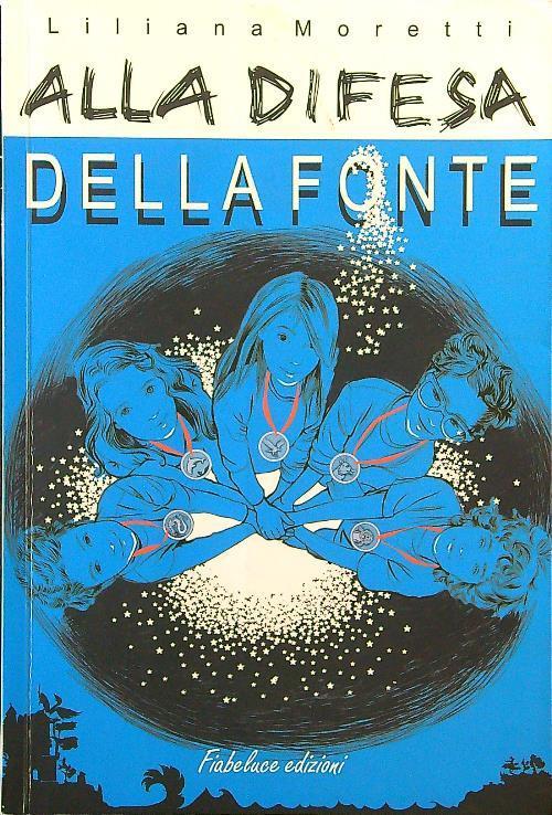 LaFeltrinelli Alla difesa della fonte