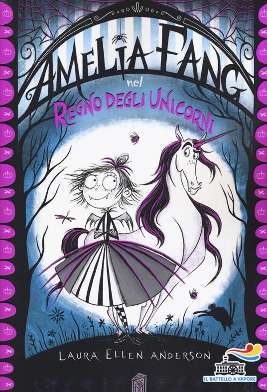 LaFeltrinelli Amelia Fang nel regno degli unicorni