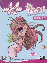 LaFeltrinelli Amore. La Pixie dell'amore