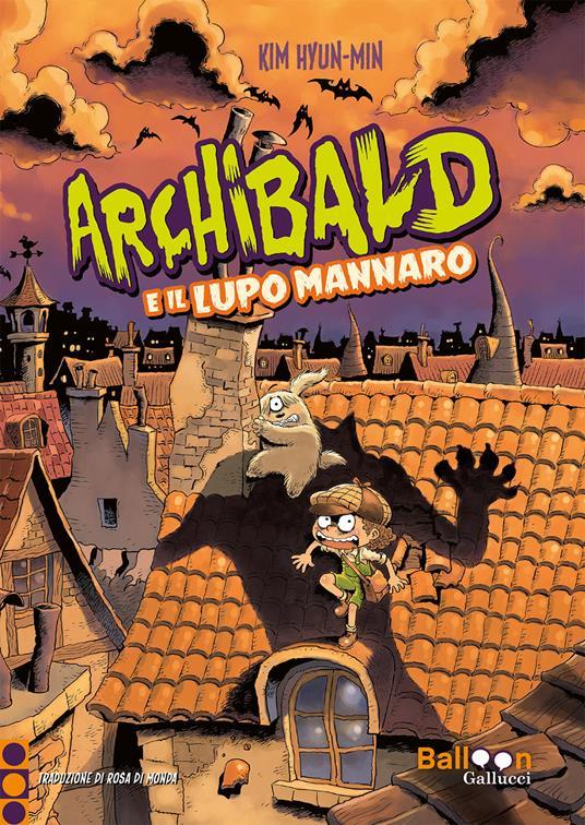 LaFeltrinelli Archibald e il lupo mannaro