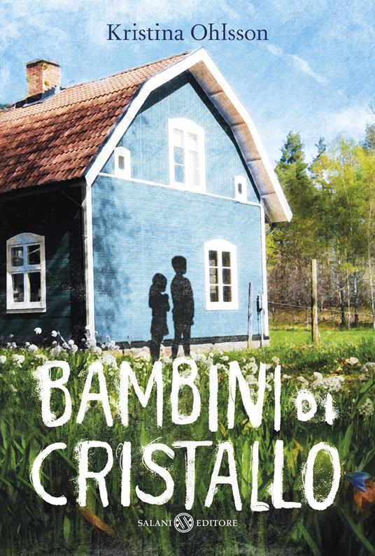 LaFeltrinelli Bambini di cristallo