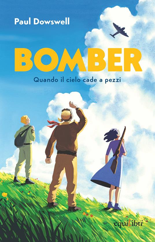 LaFeltrinelli Bomber. Quando il cielo cade a pezzi