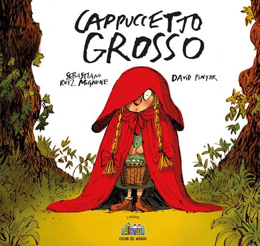 LaFeltrinelli Cappuccetto grosso