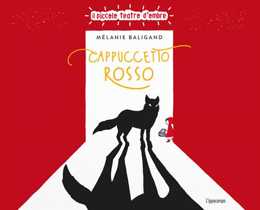 LaFeltrinelli Cappuccetto Rosso. Ediz. illustrata
