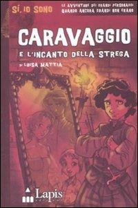 LaFeltrinelli Caravaggio e l'incanto della strega