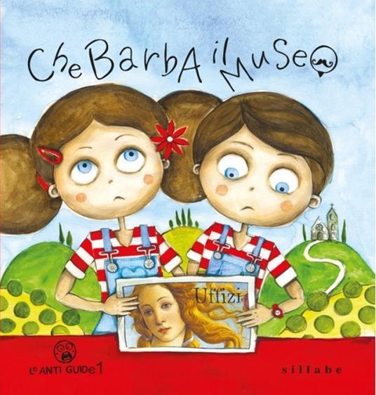 LaFeltrinelli Che barba il museo. Ediz. a colori