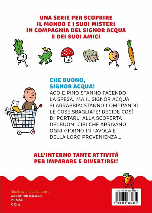 LaFeltrinelli Che Buono Signor Acqua Ediz. A Colori