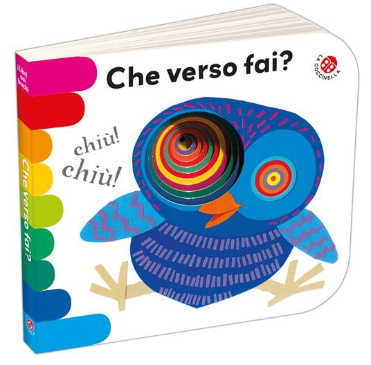 LaFeltrinelli Che Verso Fai? Ediz. A Colori