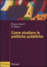 LaFeltrinelli Come studiare le politiche pubbliche