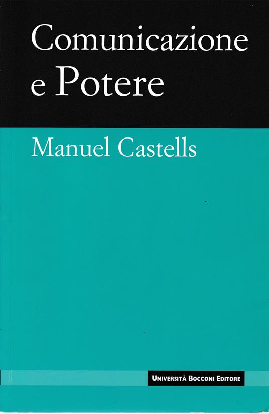 LaFeltrinelli Comunicazione e potere