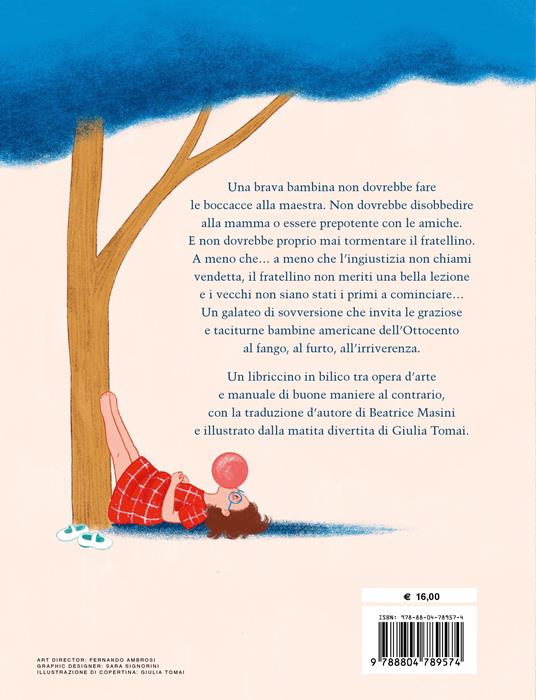 LaFeltrinelli Consigli Alle Bambine. Ediz. A Colori