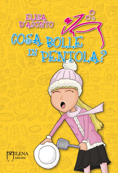 LaFeltrinelli Cosa bolle in pentola?