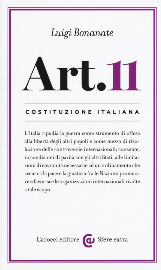LaFeltrinelli Costituzione italiana: articolo 11