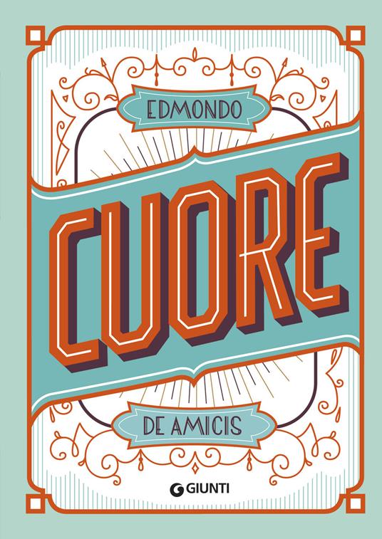 LaFeltrinelli Cuore. Ediz. a colori